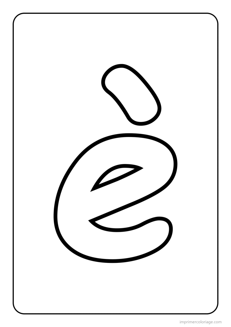 coloriage lettre e accent grave minuscule gros traits - dessin gratuit &agrave; imprimer