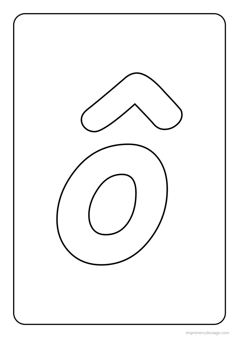 coloriage lettre o accent circonflexe minuscule simple - dessin gratuit &agrave; imprimer