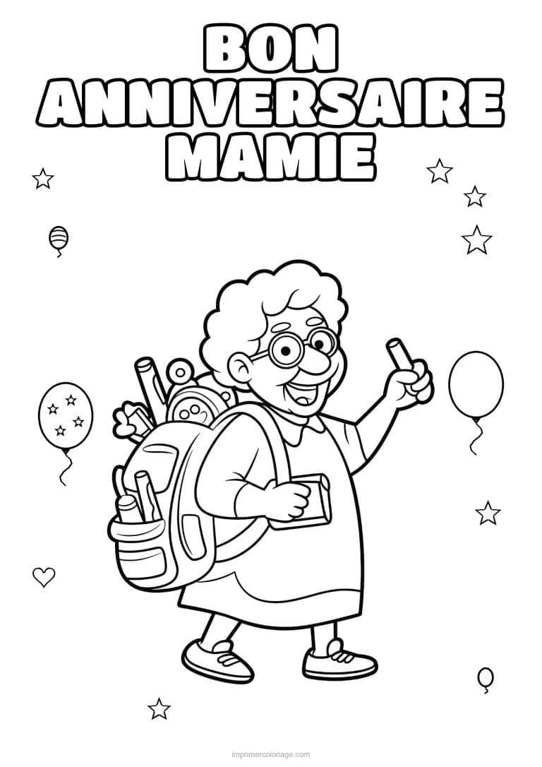 coloriage bon anniversaire mamie mamie avec son cartable - dessin gratuit &agrave; imprimer