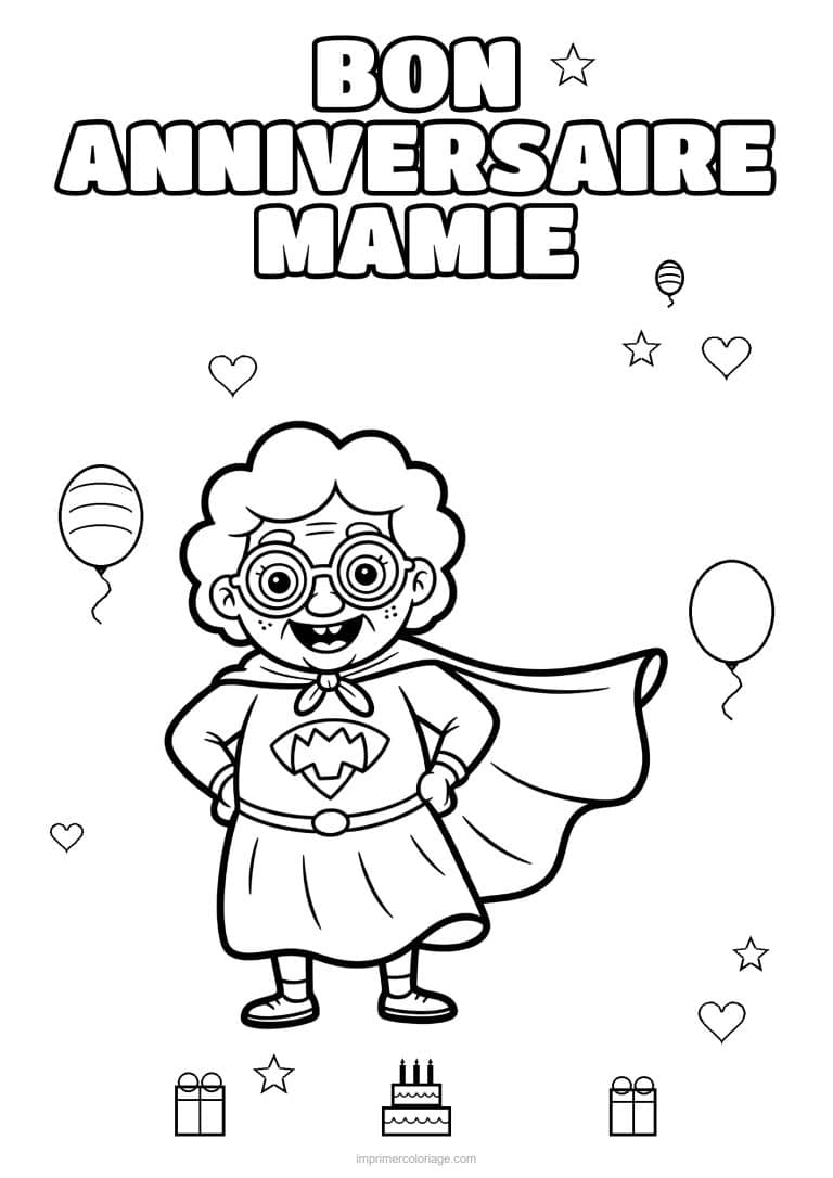 coloriage bon anniversaire mamie mamie en super heros - dessin gratuit &agrave; imprimer