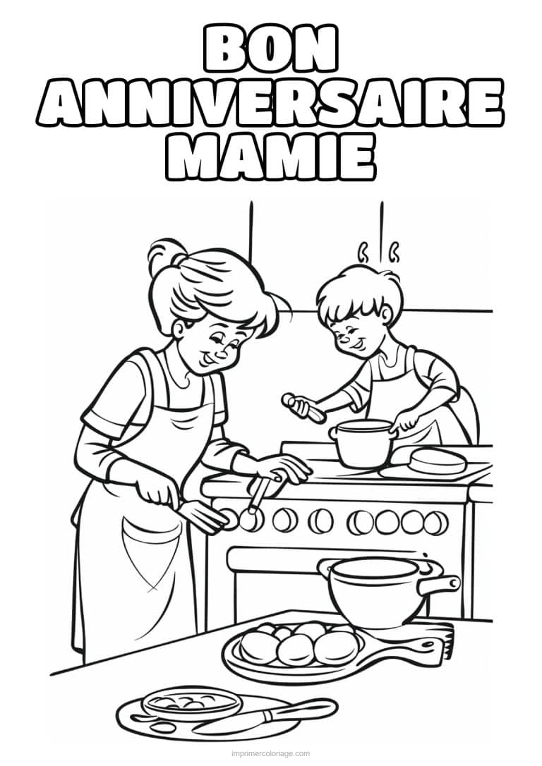 coloriage bon anniversaire mamie mamie et son petit fils au fourneau - dessin gratuit &agrave; imprimer