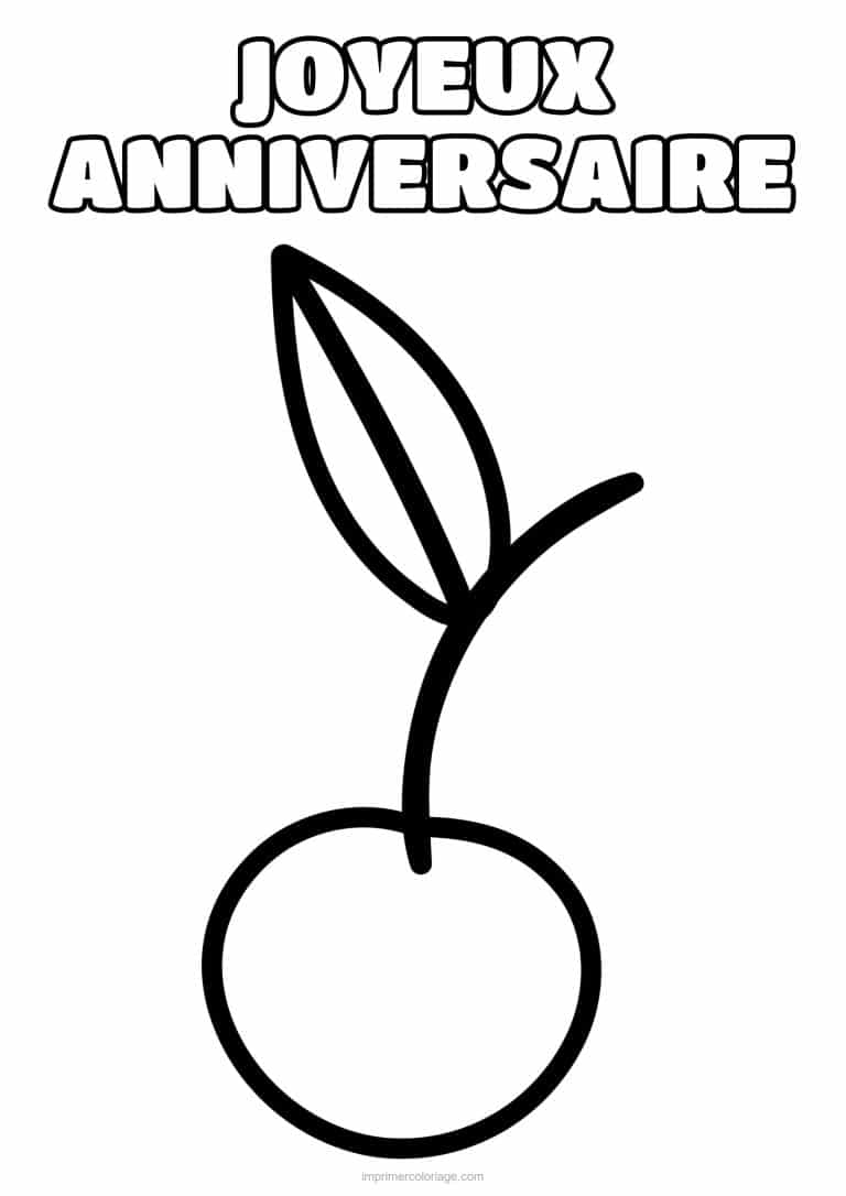 coloriage joyeux anniversaire cerise - dessin gratuit &agrave; imprimer